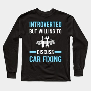 Introverted Car Fixing Repair Long Sleeve T-Shirt